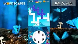 Wordscapes Daily Puzzle January 22, 2026 gameplay | Answers | Solution
