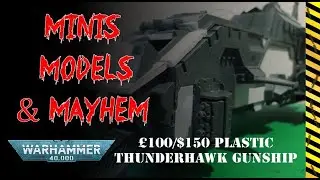 £100 / $150 Plastic Thunderhawk Gunship for Warhammer 40,000