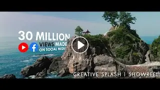 Creative Splash | Showreel (Updated Feb 2025)