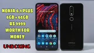 NOKIA 6.1 PLUS 6 GB RAM VARIANT UNBOXING AND REVIEW || UNBOXING BY FABTECH