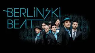 Berlinski Beat - Wir sind Berlinski Beat