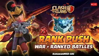 Clash of Clans LIVE 🔥 RANK PUSH + War | Insane Ranked Battles | COC Tamil Live