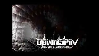 [DownSpin]  - Dark Halloween Vibes 2013 Deep, Dark, Dubstep
