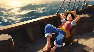 Luffy Chilling on Ship | Anime ASMR for Sleep