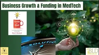From Idea to Market: MedTech Insights with Ron Richard