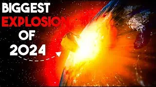 Biggest explosion of 2024!
