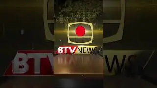 The journey of BTV News began