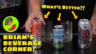 Hard Cider, Strong IPA, and Vodka Soda, WHAT'S BETTER?