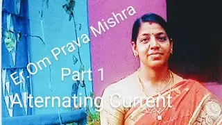 A.C.1(alternating current)#current through resistor# avg. Value#rms value#phasor diagram#Er.Om Prava