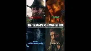 Arthur VS Nathan VS Connor VS Joel | Writing Wise #arthurmorgan #nathandrake #connor #joelmiller
