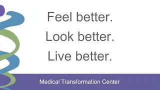 Feel better. Look better. Live better.