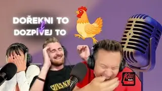 DOŘEKNI A DOZPÍVEJ TO - Roman se rozkoktal a Míša se přeměnila na slepici 😂