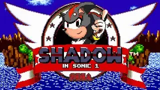 Sonic Hack - SHADOW in Sonic 1 TRaiNoR