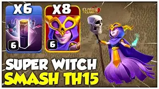 Most Easiest TH15 Mass Super Witch Attack Strategy | Best TH15 Spam Attack - Clash of Clans