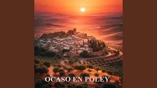 OCASO EN POLEY
