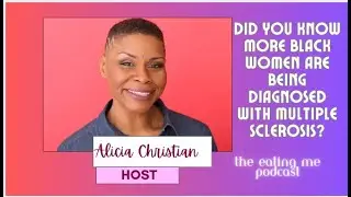 Did You Know More Black Women Are Being Diagnosed with Multiple Sclerosis?