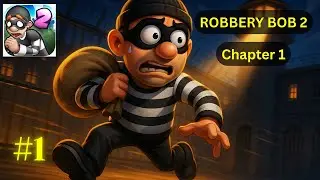 Robbery Bob 2 Walkthrough Part 1: Playa Mafioso Levels 1-20 (iOS/Android)