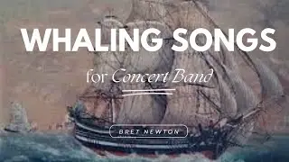 Whaling Songs - World Premiere (featuring The Wellerman)