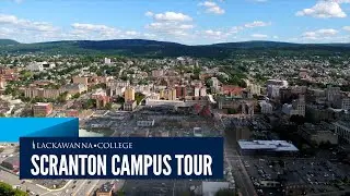 Lackawanna College Scranton Campus | Virtual Tour