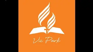 Sabbath 13th December  2025| Victoria Park SDA Church