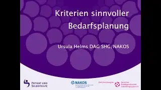 Ursula Helms: Kriterien sinnvoller Bedarfsplanung