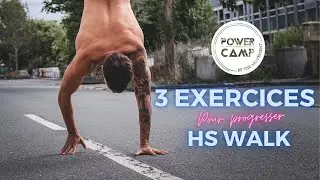 3 EXERCICES pour progresser en HS WALK