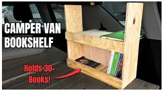 I Built a Bookshelf for my DIY Car Camper from Scratch!