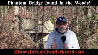 Phantom  Bridge  Found  Hiding  in  the  Woods!  Moss  Run,  Virginia