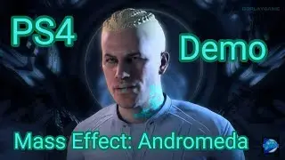 Mass Effect: Andromeda Demo Gameplay PS4 Pro