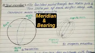 🔥 What is Meridian ?🔥What is Bearing?🔥Types of Meridian🔥Types of Bearings🔥True meridian &magnetic M.