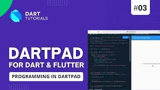 Учебное пособие по Dartpad | Dartpad для Dart и Flutter | Учебное пособие по Dart