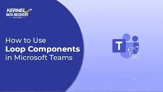 How to Use Loop Components in Microsoft Teams