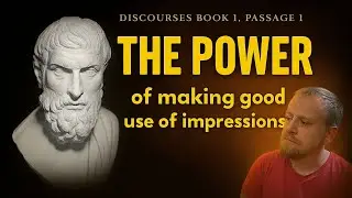 Epictetus on What is in Your Power and What is Not
