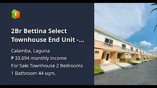 2Br Bettina Select Townhouse End Unit - Bria Homes Calamba Laguna