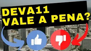 DEVA11 Vale a pena? DEVA11 &eacute; um bom investimento? 4 Subscri&ccedil;&atilde;o DEVA11