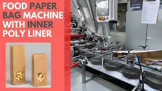 Food Paper Bag Making Machine - Paper Bag Making Machine with Inner Poly Liner