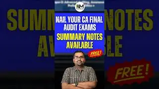 CA Final Audit Summary Notes | Free of cost | Download now!