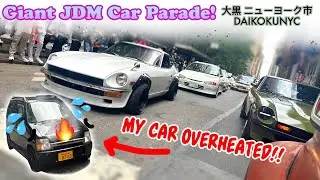 Daikoku NYC JDM Parade Panic! (RIGHT IN MANHATTAN!)