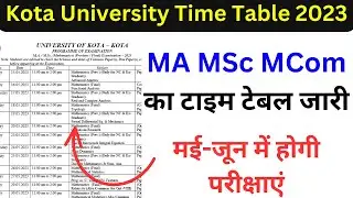 Kota University MA MSc MCom Time Table 2023 | UOK PG Time Table 2023