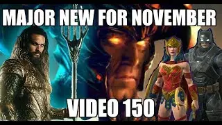 DC Legends Game Video 150 = Major November News
