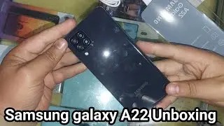 Samsung galaxy A22 unboxing.