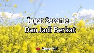 Ingat Sesama dan Jadi Berkat. Renungan Dan Doa Malam Suara Injil