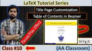 Title Slide Customization | Table of contents and Pause/Play effect | Class 10