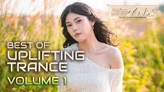 BEST OF UPLIFTING TRANCE VOLUME 1 | SPYNX