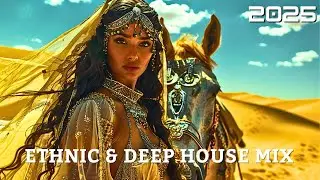 Ethnic & Deep House Mix - Soul of the Tribe (DJ MIX 2025)