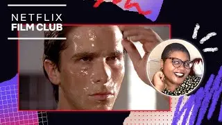 Breaking Down American Psycho & Sorry To Bother You | Black Film School | Netflix