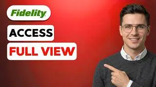 How to Access Fidelity Full View [2026 Full Guide]
