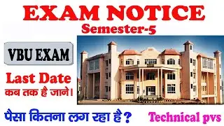 Semester 5 Exam Notice 2019--2022 | vbu Exam Notice | sem 5 exam From last date |