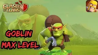 💰 Upgraded GOBLIN from Level 1 to Level 9! 🏰 Unleashing the Greedy Havoc in Clash of Clans!