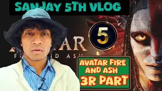 Avatar fire and ash vlog |sanjay meena vlogs|daily life blogs|